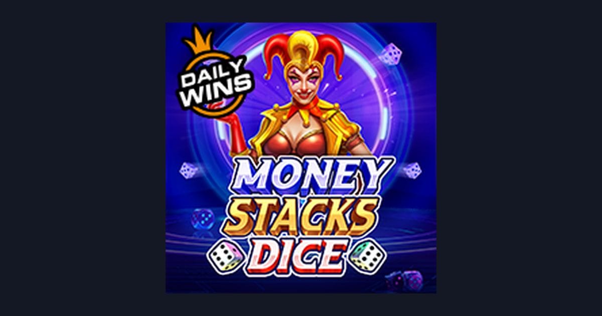 Nikmati Sensasi Freespin & Scatter Hoki di Slot Money Stacks Dice