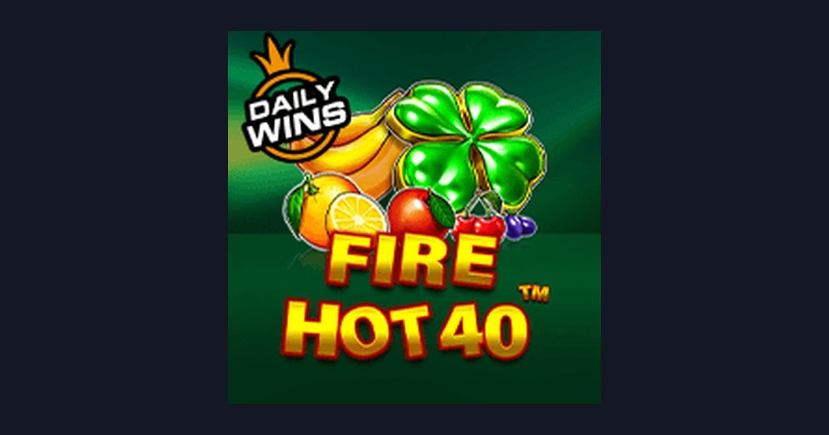 Nikmati Serunya Fire Hot 40, Slot Anti Rungkad dari Pragmatic Play