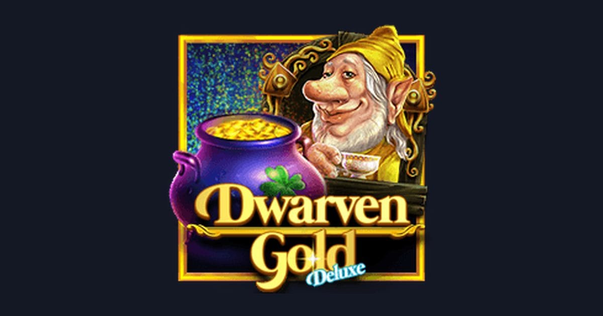 Dwarven Gold Deluxe: Modal Receh Cuan dengan Slot Praktis dan Cepat