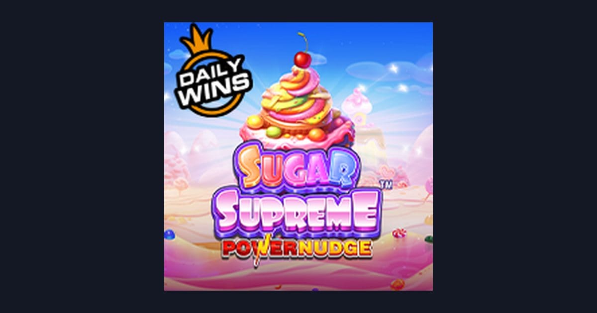 Sugar Supreme Powernudge: Slot Anti Boncos dengan Fitur Menarik