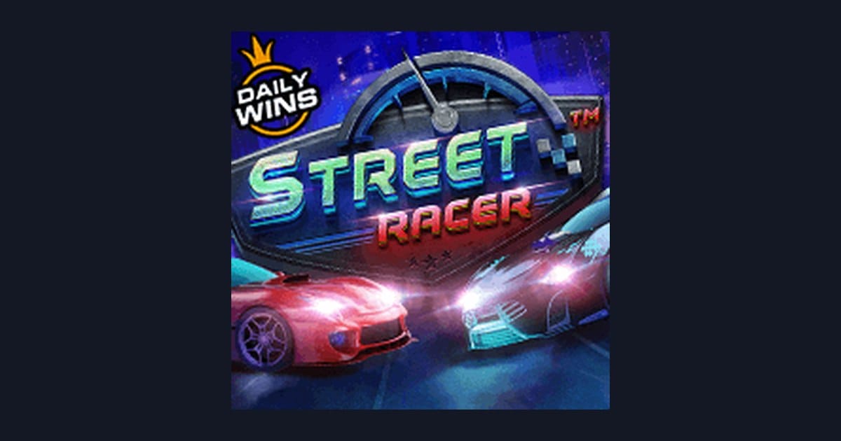 Tips Pola Maxwin Bermain Slot Street Racer dari Pragmatic Play